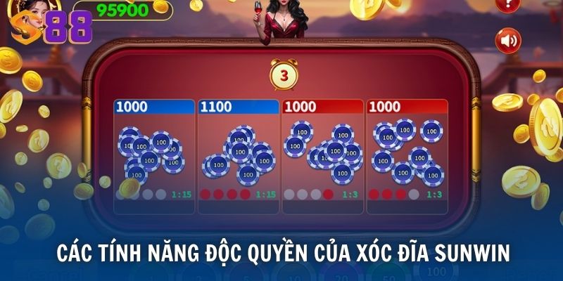 Các tính năng độc quyền của Xóc Đĩa Sunwin