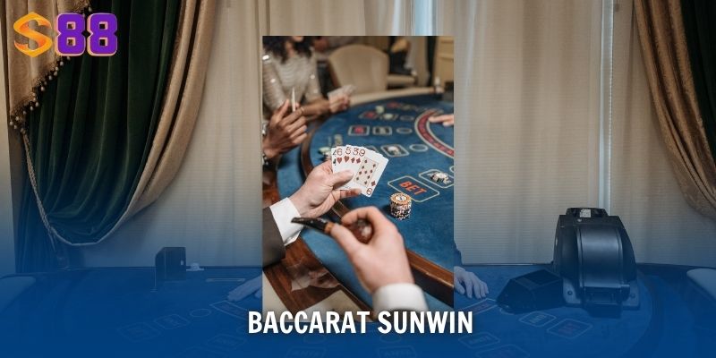 Baccarat Sunwin - Trò Chơi Đẳng Cấp Cho Tín Đồ Casino 1 Baccarat Sunwin